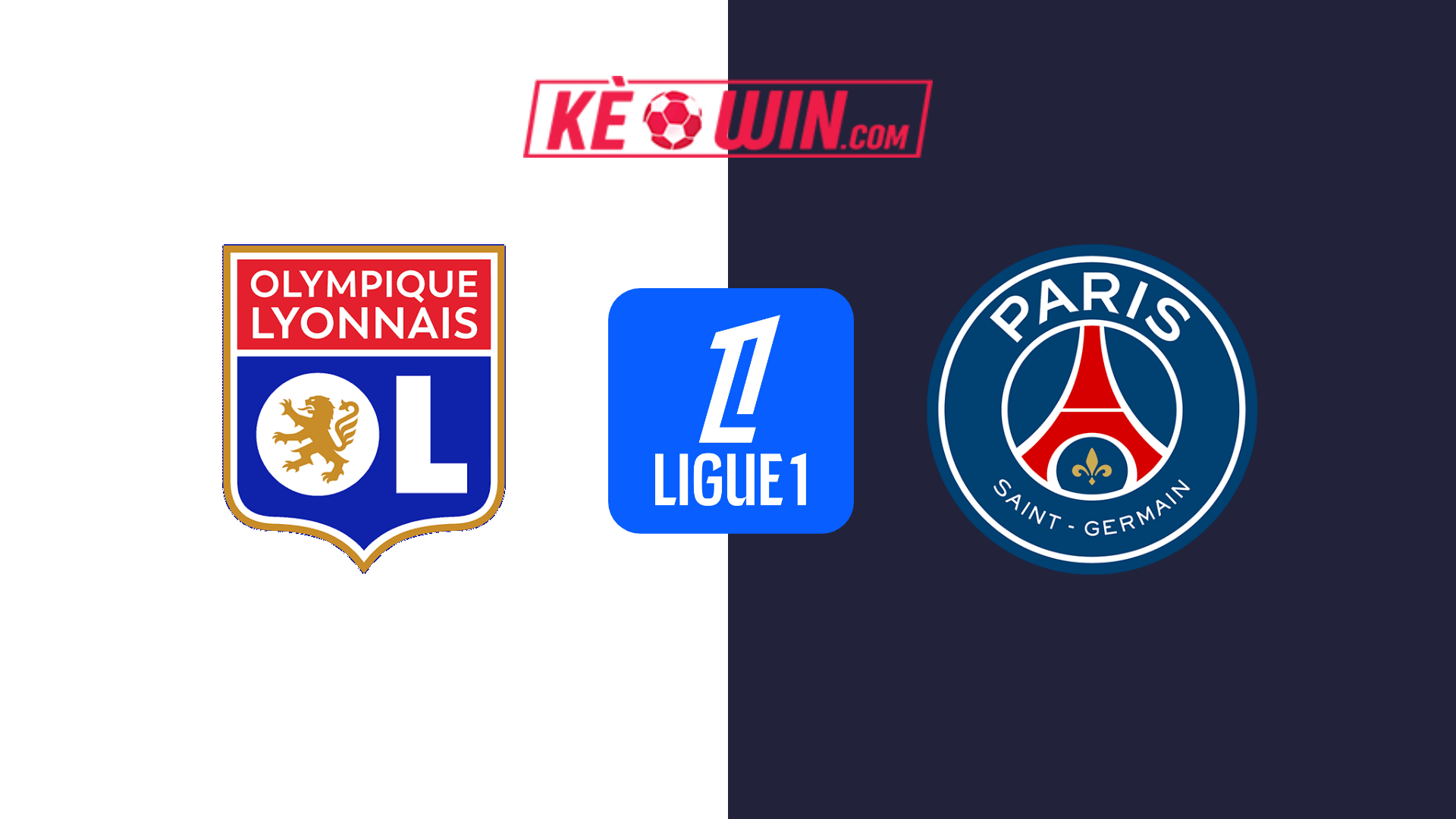 Lyon vs PSG – Kèo bóng đá 02h45 24/02/2025 – VĐQG Pháp