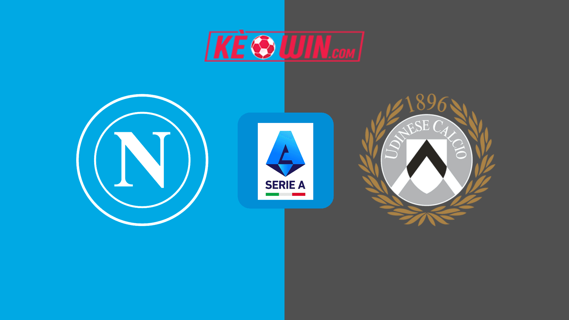 Napoli vs Udinese – Kèo bóng đá 02h45 10/02/2025 – VĐQG Italia