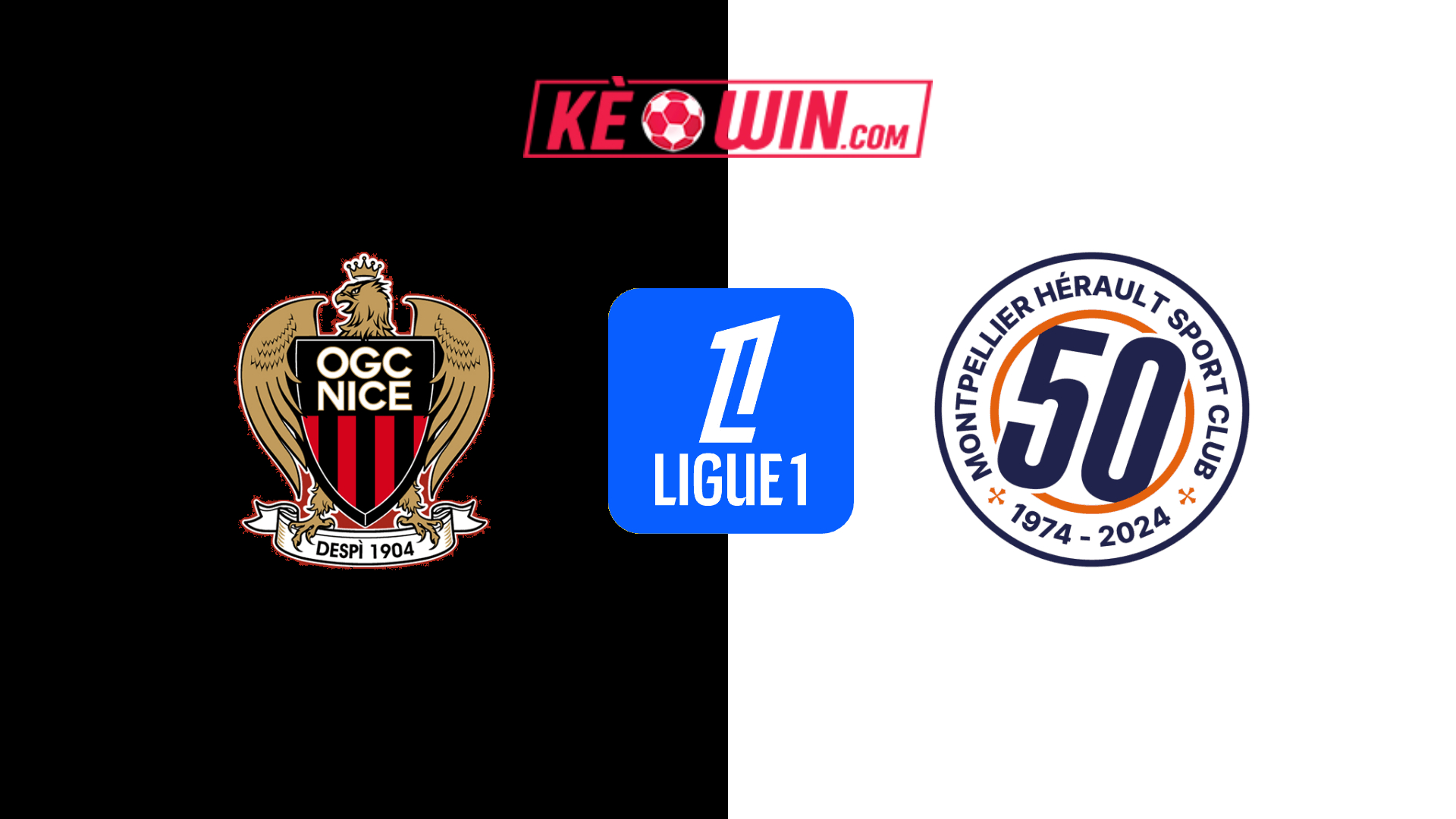 Nice vs Montpellier – Kèo bóng đá 23h15 23/02/2025 – VĐQG Pháp