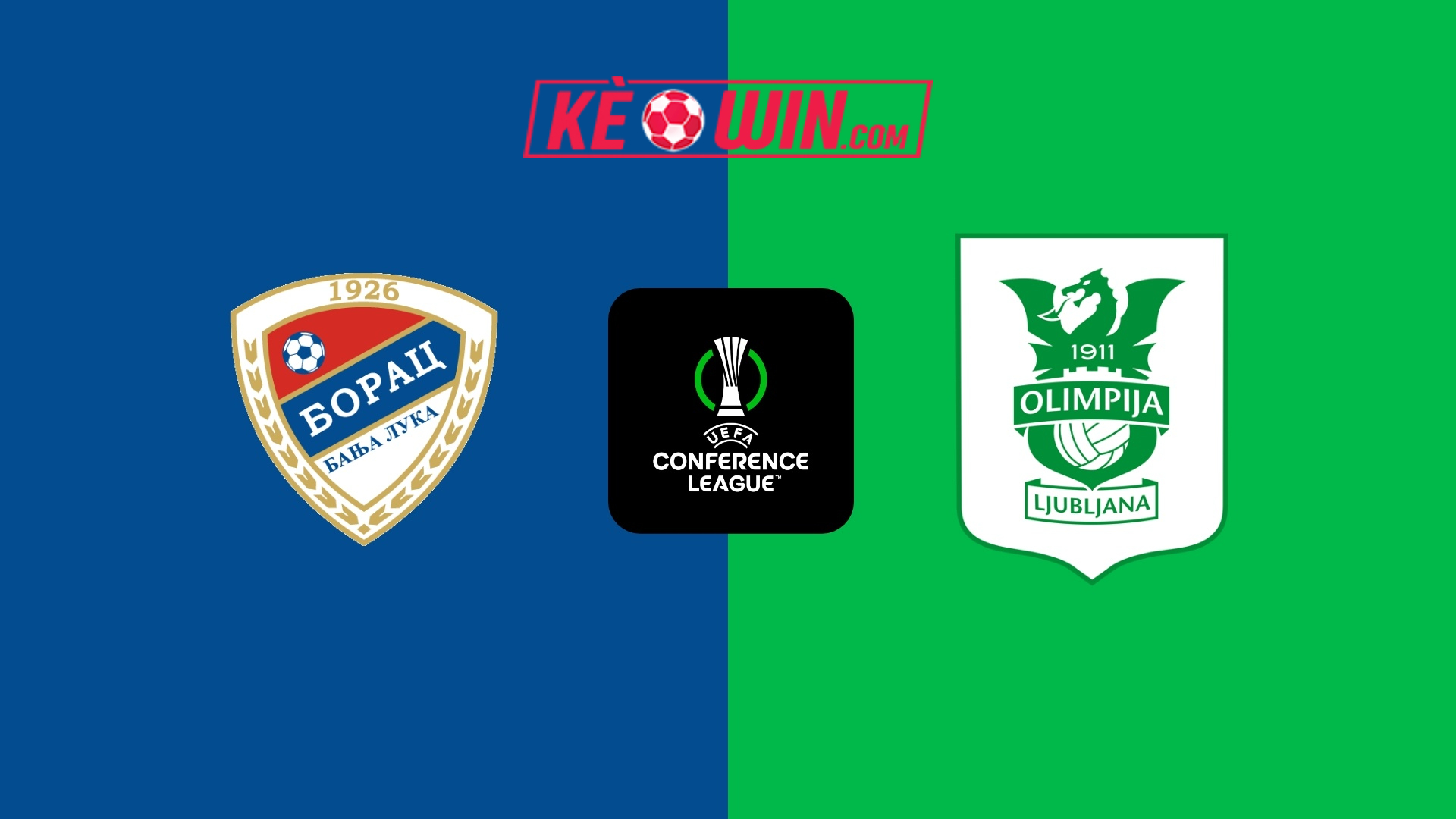 NK Olimpija Ljubljana vs FK Borac Banja Luka – Kèo bóng đá 00h45 21/02/2025 – Conference League