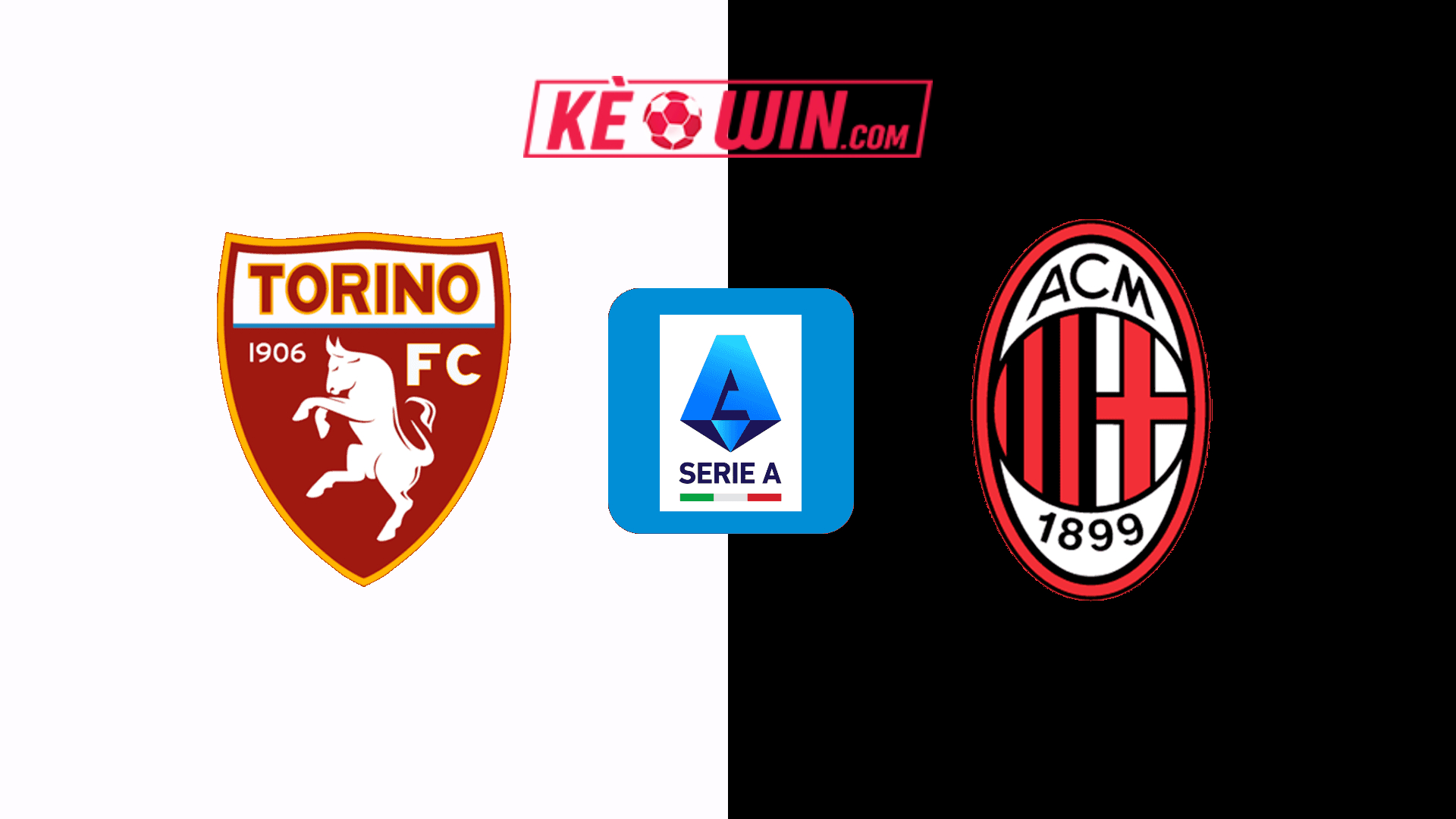 Torino vs AC Milan – Kèo bóng đá 00h00 23/02/2025 – VĐQG Italia