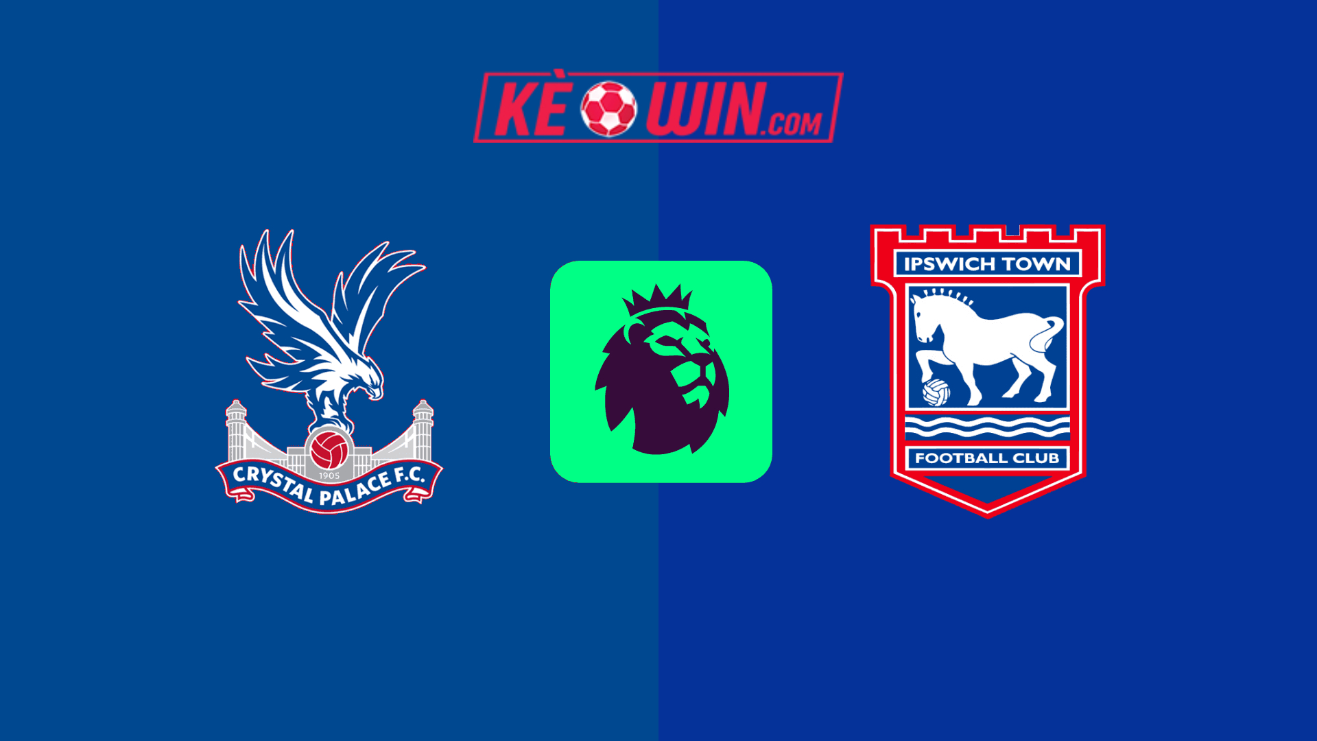 Crystal Palace vs Ipswich Town – Kèo bóng đá 22h00 08/03/2025 – Ngoại hạng Anh