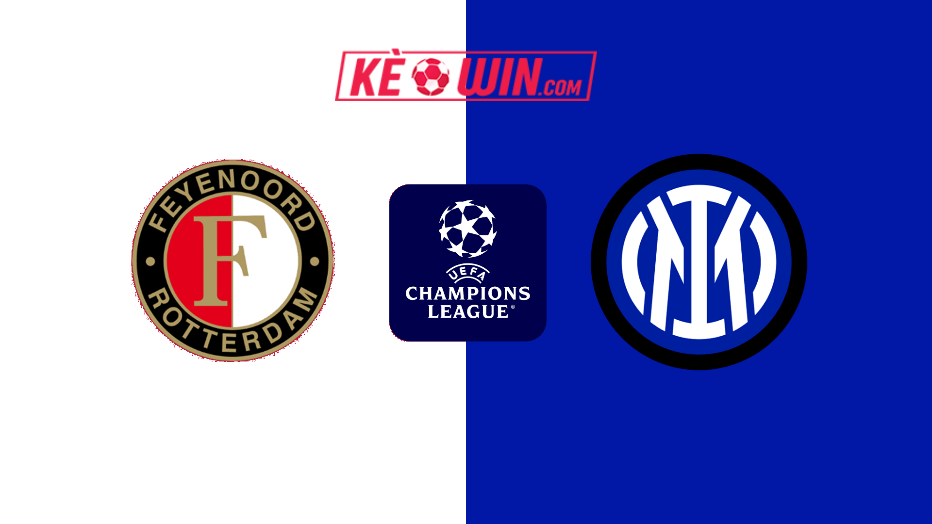 Feyenoord vs Inter Milan – Kèo bóng đá 00h45 06/03/2025 – Champions League