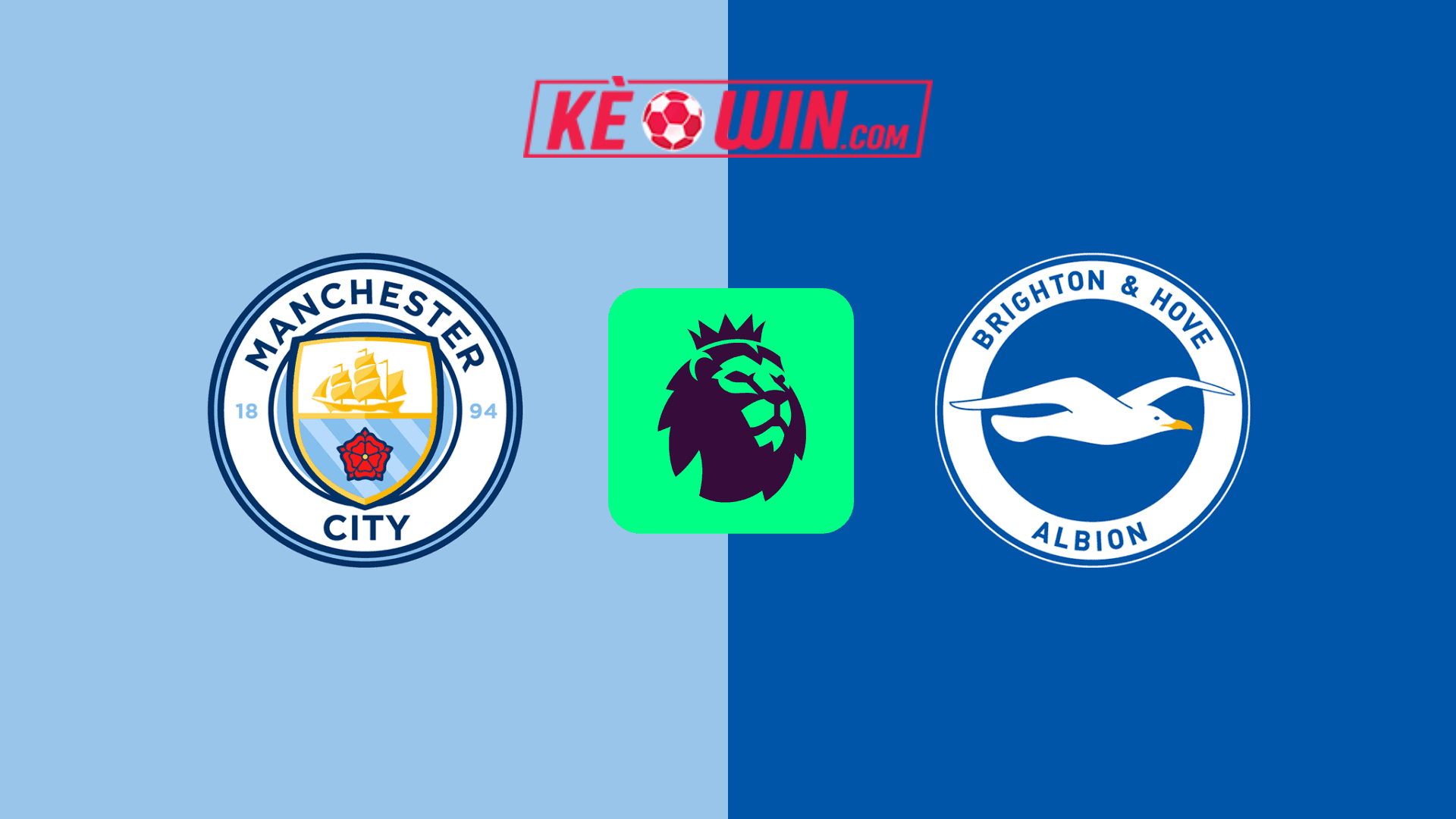 Manchester City vs Brighton & Hove Albion – Kèo bóng đá 22h00 15/03/2025 – Ngoại hạng Anh