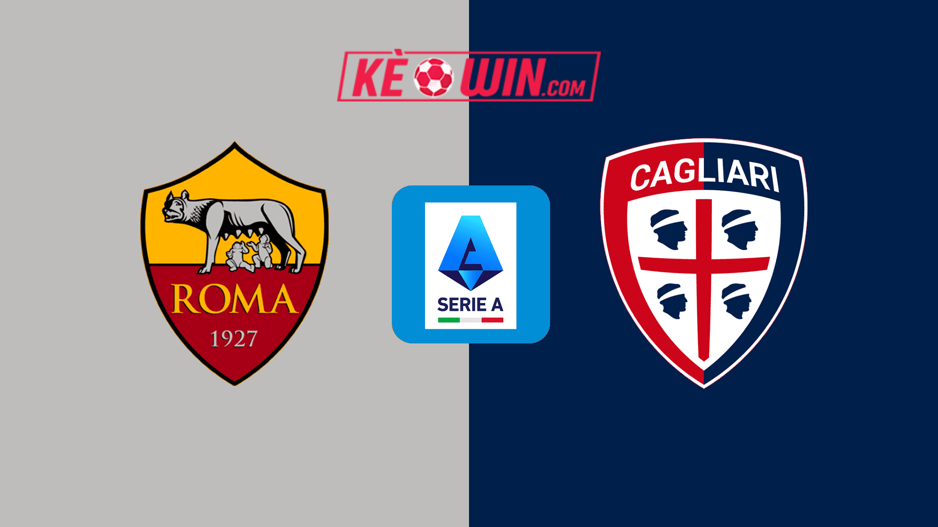 Roma vs Cagliari – Kèo bóng đá 22h00 16/03/2025 – VĐQG Italia