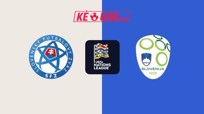 Slovakia vs Slovenia – Kèo bóng đá 02h45 21/03/2025 – Nations League